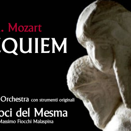 25/04/2015 W. A. Mozart Requiem – Le voci del Mesma