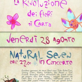 28/08/2015 – Concerto di Natural Seven “La rivoluzione dei fiori di carta” – La Ca Buiota