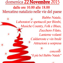 22/11/2015 – Mercatino di Natale per le vie del borgo