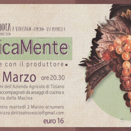 4/03/2016 | enoLogicaMente, degustazione di vini con il produttore a La Ca Buiota