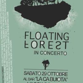 29/10/2016 | Floating Forest in concerto a La Ca Buiota