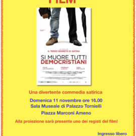 11/11/2018 | Da non perdere in questo weekend! Proiezione del film “Si muore tutti democristiani”