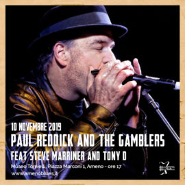 10/11/2019 | Concerto di Paul Reddick a cura di AmenoBlues