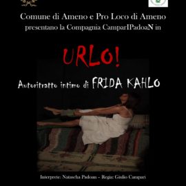 26/09/2020 | Spettacolo teatrale:  “URLO! Autoritratto intimo di FRIDA KAHLO”