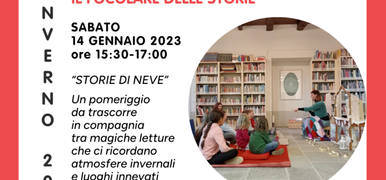 14/01/2023 | Letture amene tutto l’anno: Il focolare delle storie